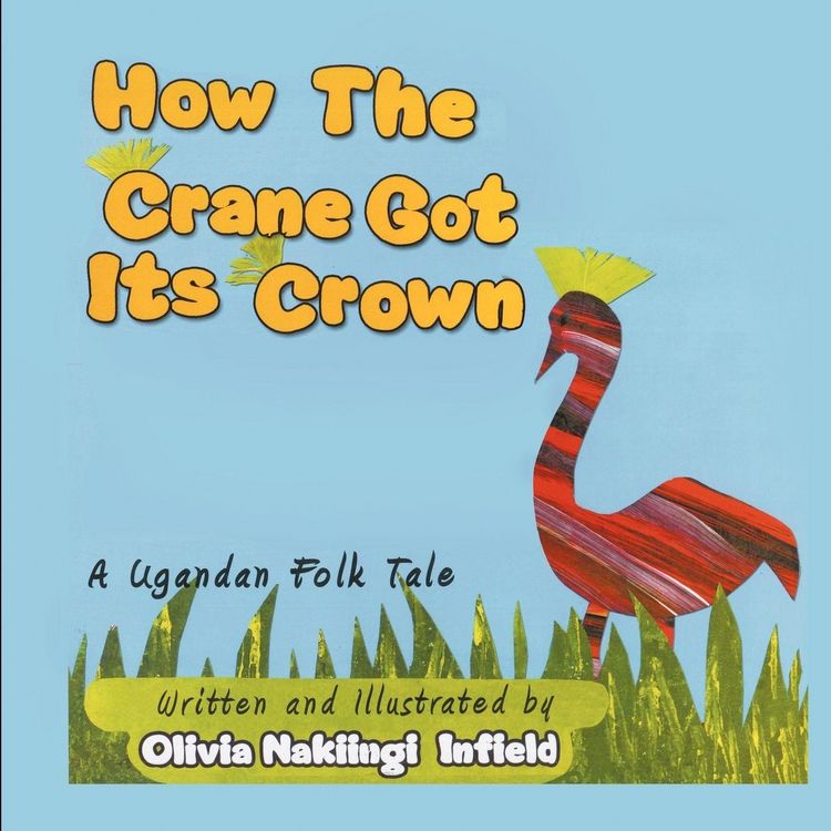 Produktbild: How the Crane Got Its Crown