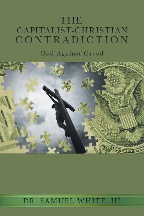 Produktbild: The Capitalist-Christian Contradiction