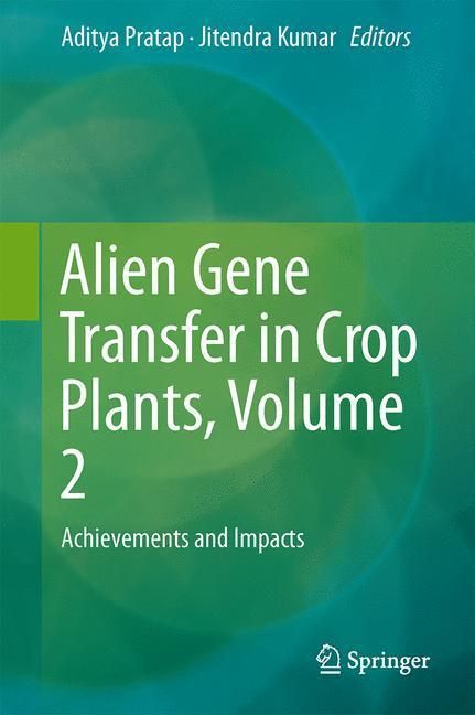 Produktbild: Alien Gene Transfer in Crop Plants, Volume 2