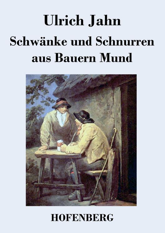 Produktbild: Schw&auml;nke und Schnurren aus Bauern Mund