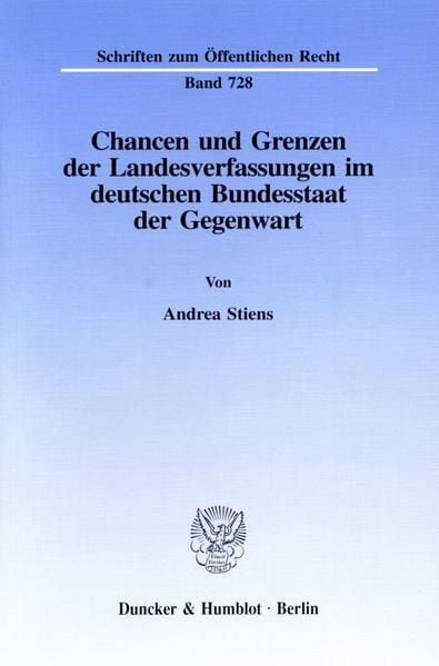 Produktbild: Chancen und Grenzen der Landesverfassungen im deutschen Bundesstaat der Gegenwart.