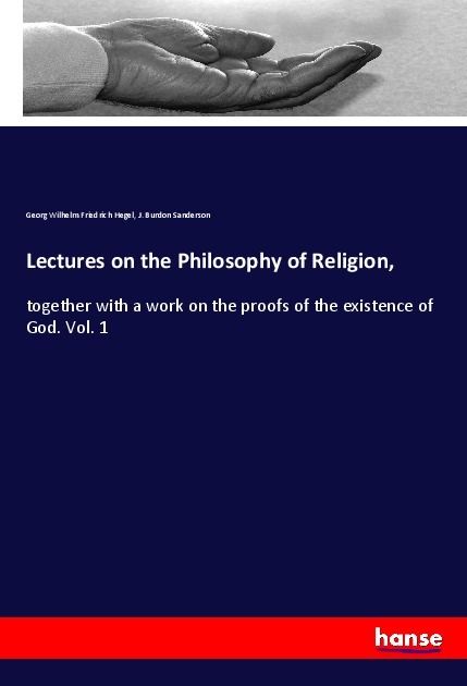 Produktbild: Lectures on the Philosophy of Religion,