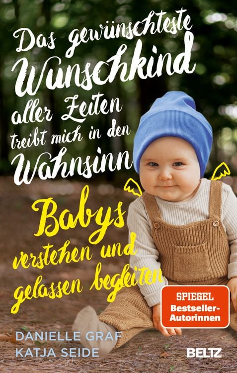 Bild vom Artikel Das gewünschteste Wunschkind aller Zeiten treibt mich in den Wahnsinn vom Autor Danielle Graf