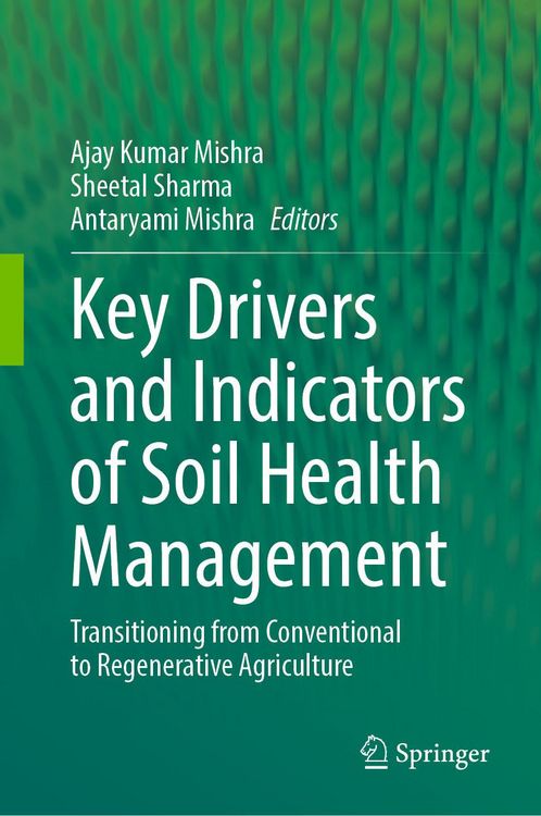 Produktbild: Key Drivers and Indicators of Soil Health Management