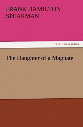 Produktbild: The Daughter of a Magnate