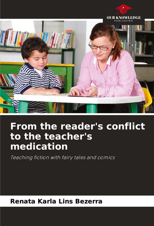 Produktbild: From the reader's conflict to the teacher's medication