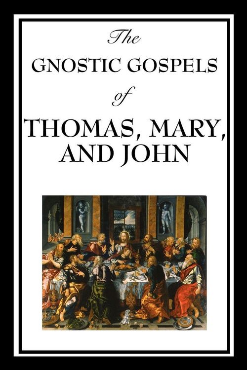 Produktbild: The Gnostic Gospels of Thomas, Mary, and John