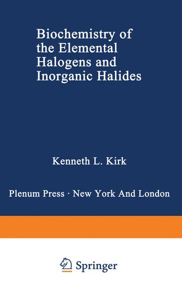 Produktbild: Biochemistry of the Elemental Halogens and Inorganic Halides