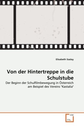 Produktbild: Szalay, E: Von der Hintertreppe in die Schulstube