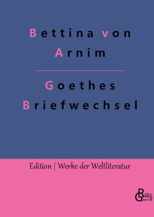 Produktbild: Goethes Briefwechsel