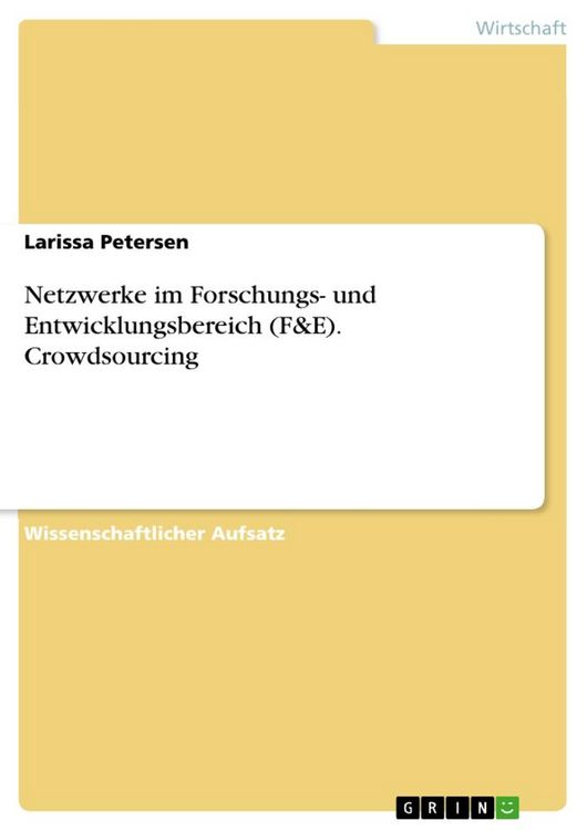 Produktbild: Netzwerke im Forschungs- und Entwicklungsbereich (F&E). Crowdsourcing