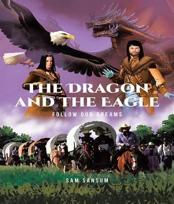 Produktbild: The Dragon and The Eagle: Follow Our Dreams