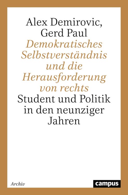 Produktbild: Demokratisches Selbstverst&auml;ndnis und die Herausforderung von rechts