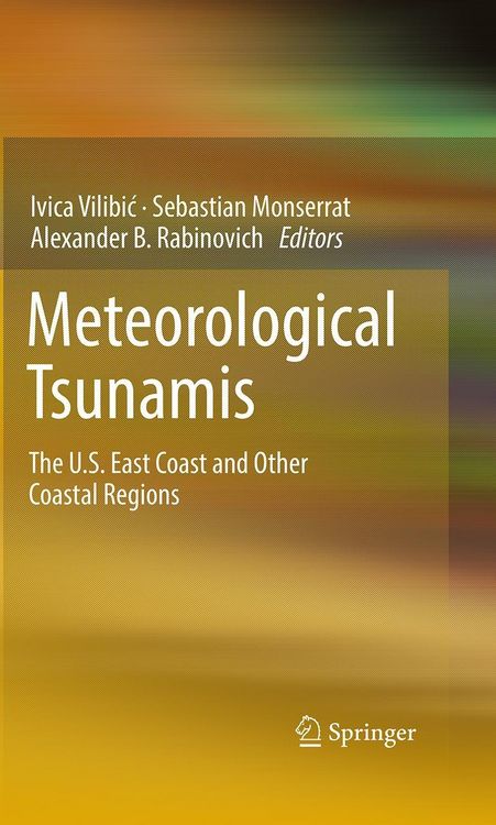 Produktbild: Meteorological Tsunamis: The U.S. East Coast and Other Coastal Regions