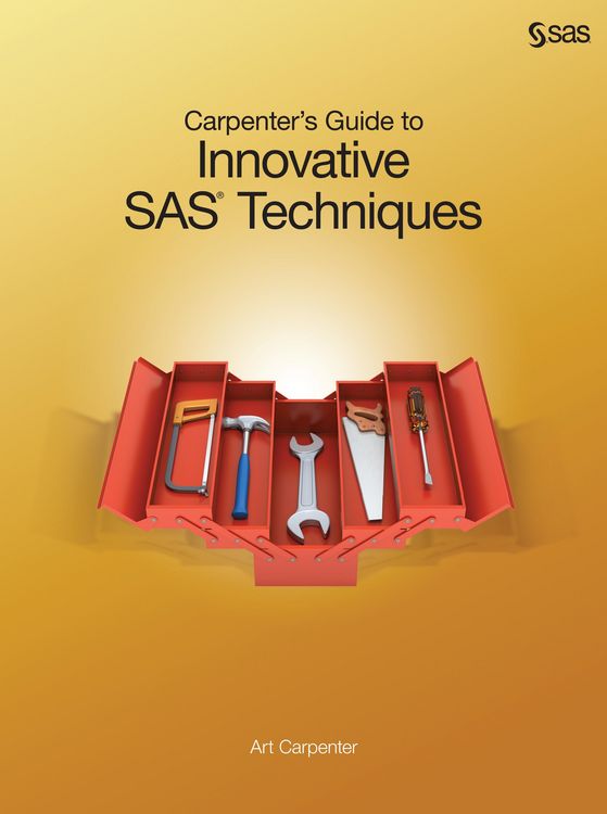 Produktbild: Carpenter's Guide to Innovative SAS Techniques