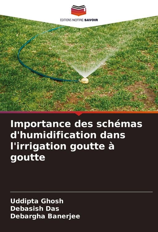 Produktbild: Importance des sch&eacute;mas d'humidification dans l'irrigation goutte &agrave; goutte