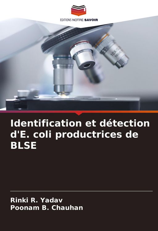 Produktbild: Identification et d&eacute;tection d'E. coli productrices de BLSE