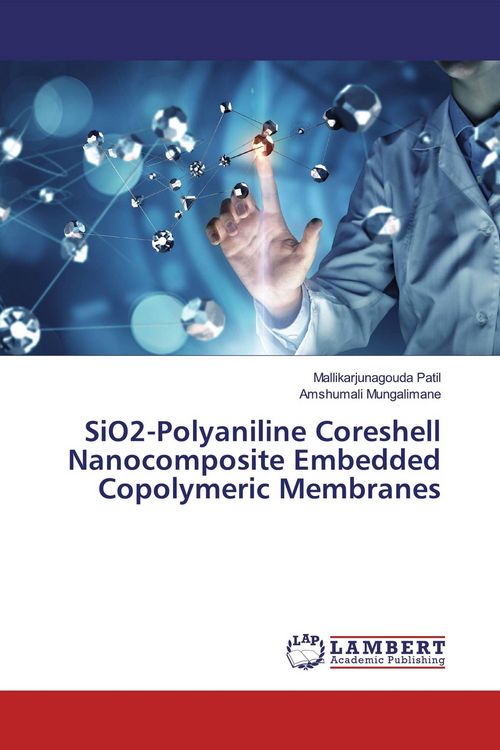 Produktbild: SiO2-Polyaniline Coreshell Nanocomposite Embedded Copolymeric Membranes