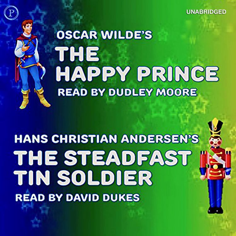 Produktbild: The Happy Prince and The Steadfast Tin Soldier