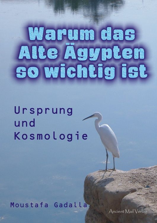 Produktbild: Warum das Alte &Auml;gypten so wichtig ist