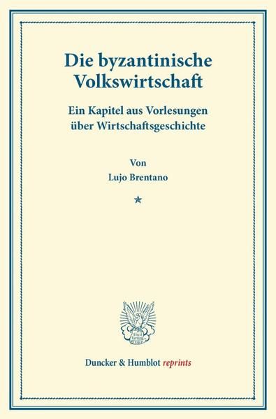 Produktbild: Die byzantinische Volkswirtschaft.