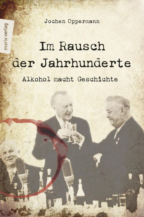 Produktbild: Im Rausch der Jahrhunderte