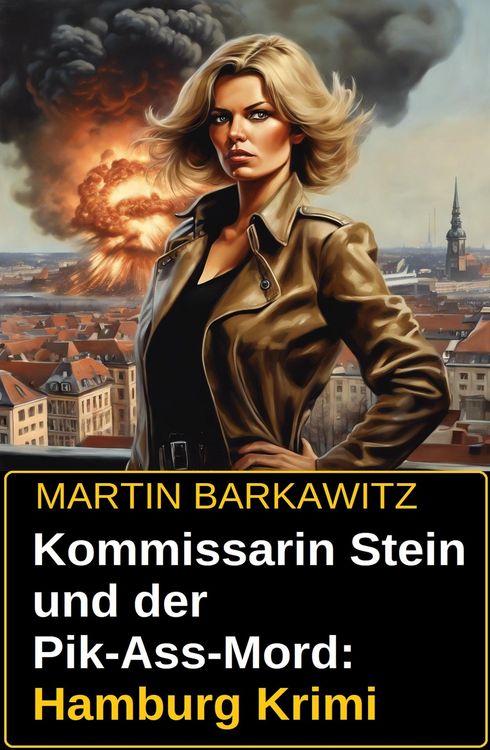 Produktbild: Kommissarin Stein und der Pik-Ass-Mord: Hamburg Krimi