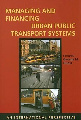 Produktbild: Managing and Financing Urban Public Transport Systems