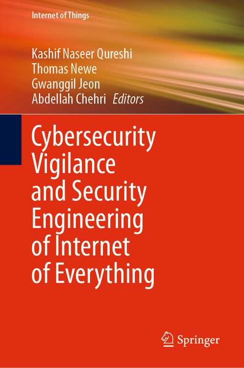 Produktbild: Cybersecurity Vigilance and Security Engineering of Internet of Everything
