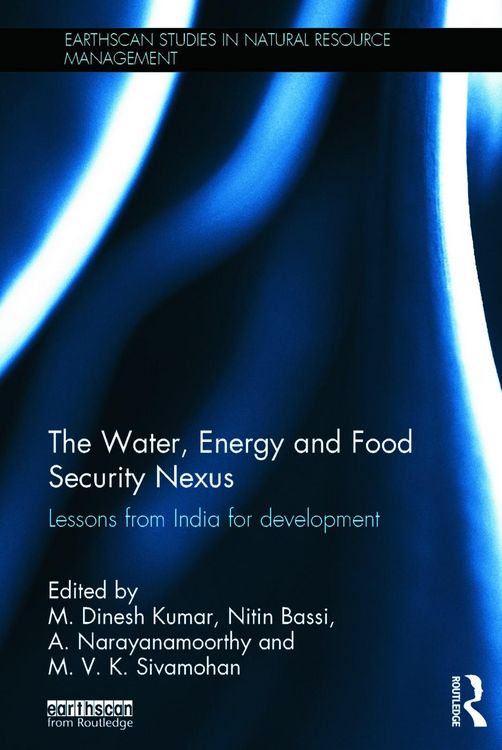 Produktbild: The Water, Energy and Food Security Nexus