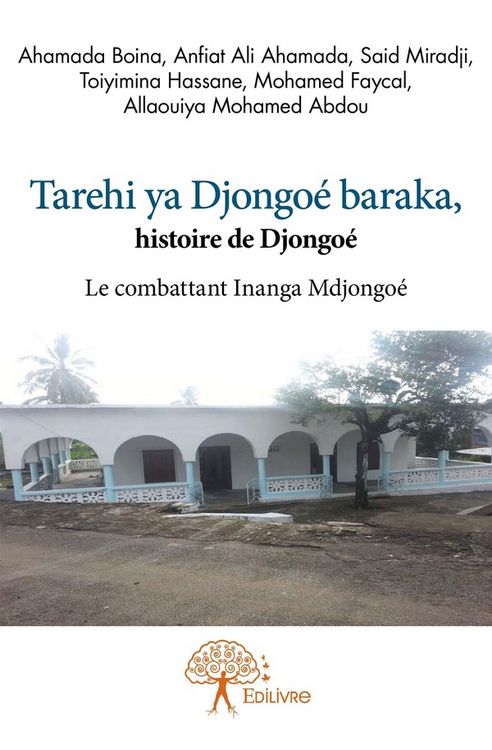 Produktbild: Tarehi ya Djongo&eacute; Baraka, histoire de Djongo&eacute;