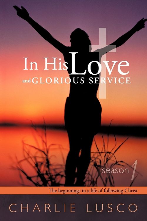 Produktbild: In His Love and Glorious Service