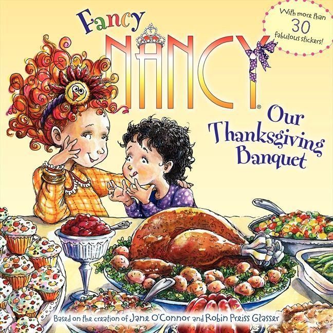 Produktbild: Fancy Nancy: Our Thanksgiving Banquet