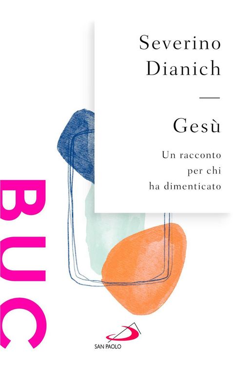 Produktbild: Ges&ugrave;. Un racconto per chi ha dimenticato
