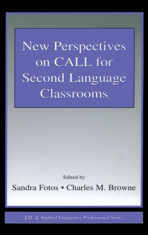 Produktbild: New Perspectives on CALL for Second Language Classrooms