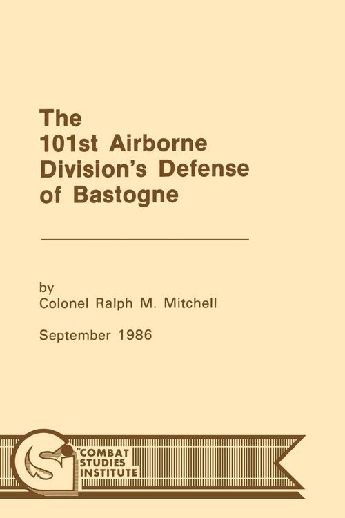 Produktbild: The 101st Airborne Division's Defense at Bastogne