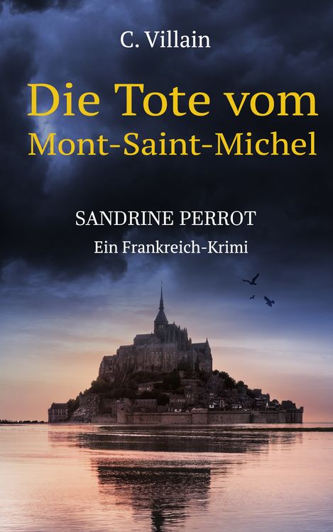 Produktbild: Sandrine Perrot - Die Tote vom Mont-Saint-Michel