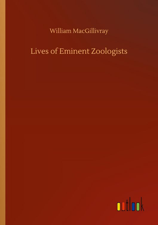 Produktbild: Lives of Eminent Zoologists
