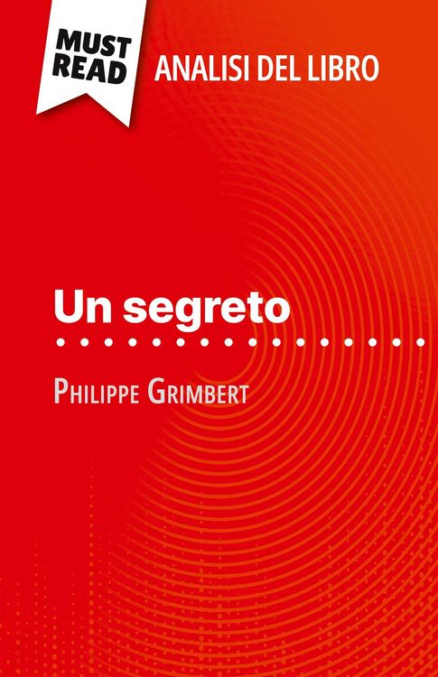 Produktbild: Un segreto di Philippe Grimbert (Analisi del libro)