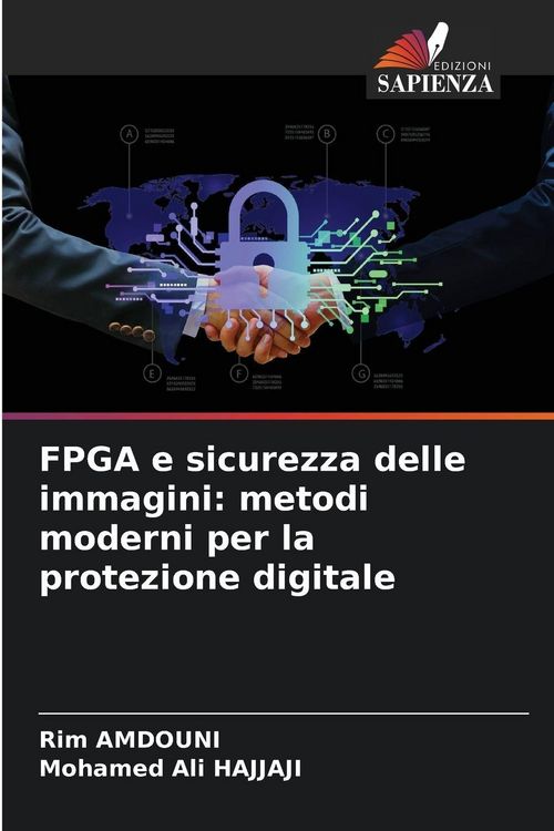 Produktbild: FPGA e sicurezza delle immagini: metodi moderni per la protezione digitale