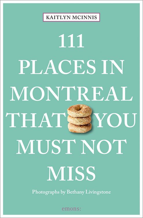 Produktbild: 111 Places in Montreal That You Must Not Miss