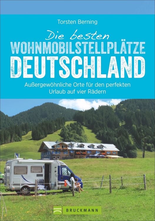 Produktbild: Die besten Wohnmobilstellpl&auml;tze Deutschland