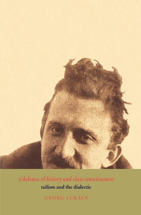Produktbild: A Defence of History and Class Consciousness