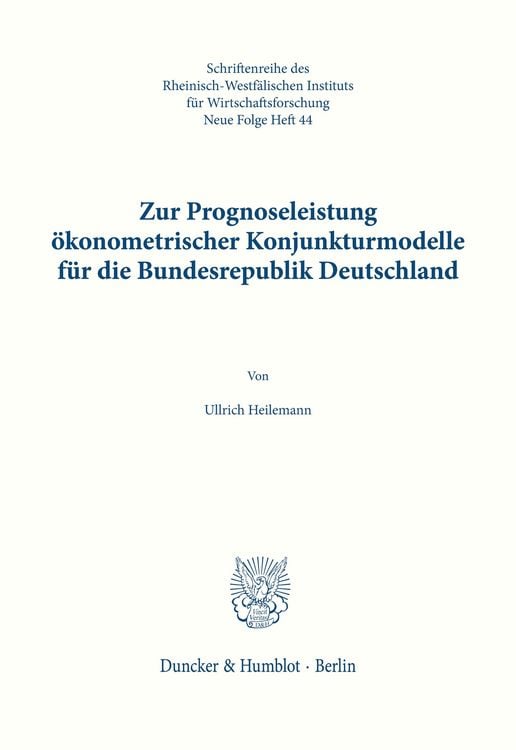 Produktbild: Zur Prognoseleistung &ouml;konometrischer Konjunkturmodelle f&uuml;r die Bundesrepublik Deutschland.