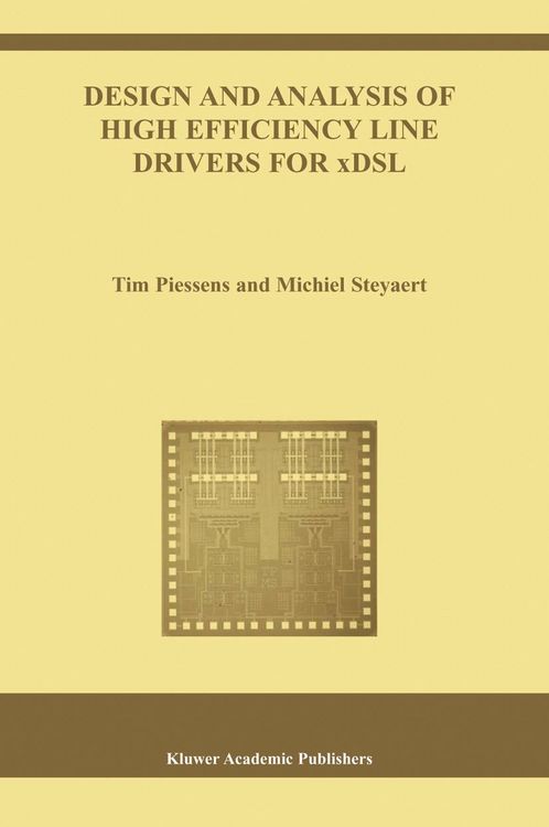 Produktbild: Design and Analysis of High Efficiency Line Drivers for xDSL