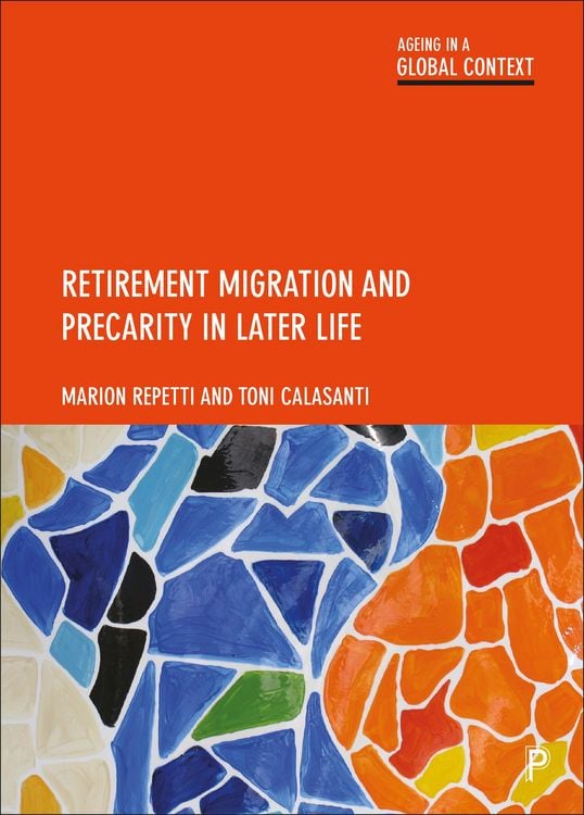 Produktbild: Retirement Migration and Precarity in Later Life