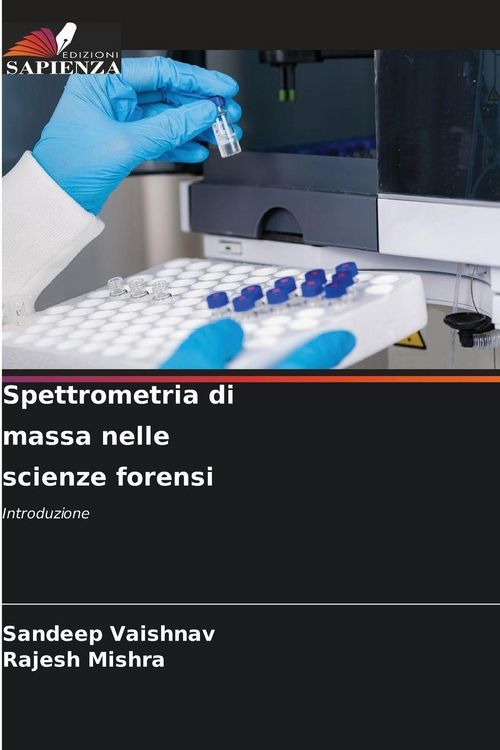 Produktbild: Spettrometria di massa nelle scienze forensi