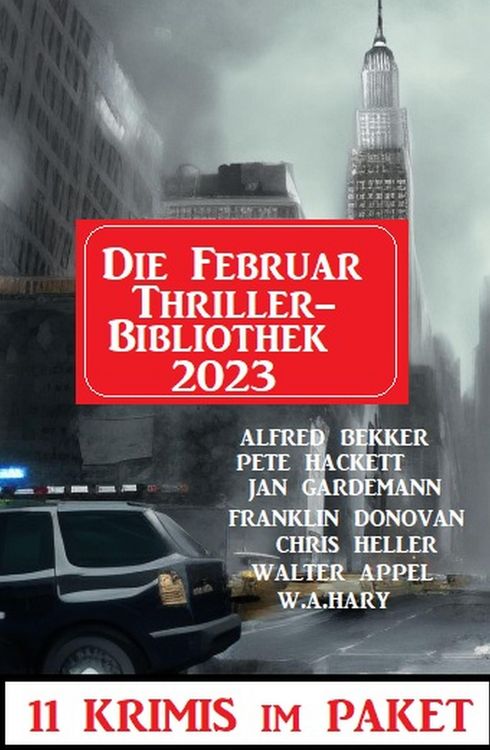 Produktbild: Die Februar Thriller Bibliothek 2023 - 11 Krimis im Paket