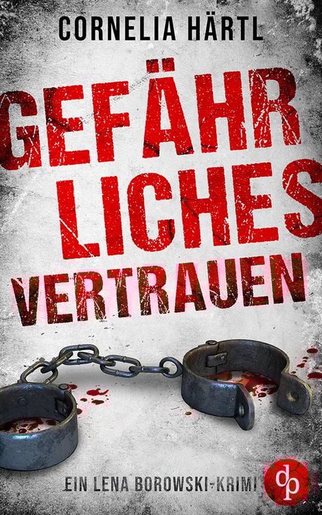 Bild vom Artikel Gefährliches Vertrauen vom Autor Cornelia Härtl