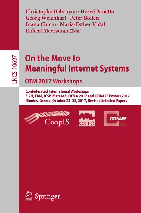 Produktbild: On the Move to Meaningful Internet Systems. OTM 2017 Workshops